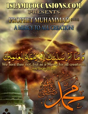 Prophet Muhammad (pbuh): A mercy to all creation!