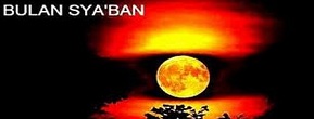 Keutamaan dan Amalan Bulan Sya'ban