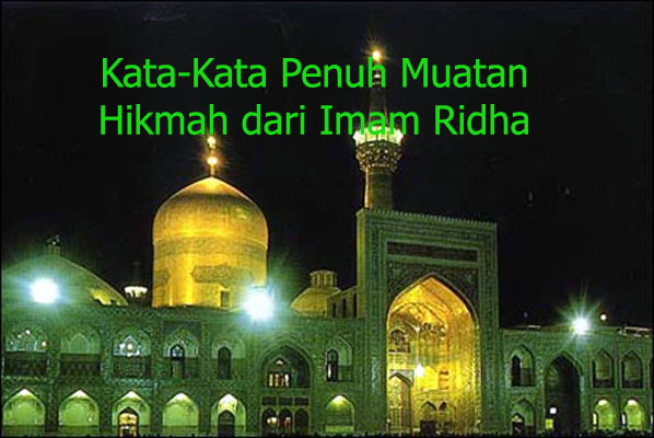 Kalimat HIkmah Imam Ridha Bagian 2